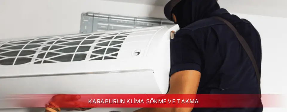 Karaburun İlçemi Viessmann Klima Sökme ve Takma